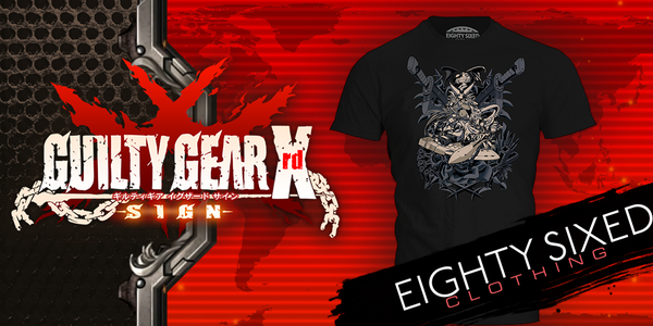 Eighty Sixed Clothing Debuts its first tee in a brand new Guilty Gear line