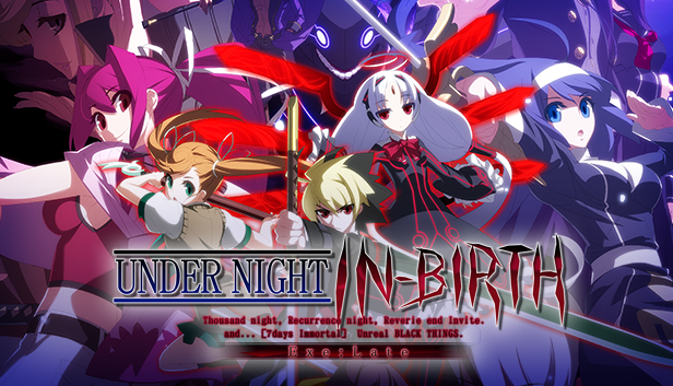 Mark your calendars! Under Night In-Birth Exe:Late to be released July 12th on Steam (PC)