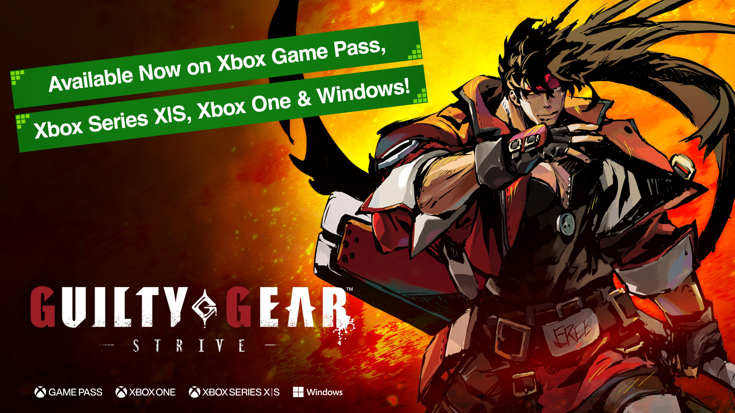 GUILTY GEAR™-STRIVE- AVAILABLE NOW FOR XBOX & WINDOWS